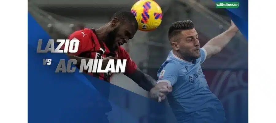Soi kèo Lazio vs AC Milan diễn ra lúc 01h45 ngày 25/4/2022