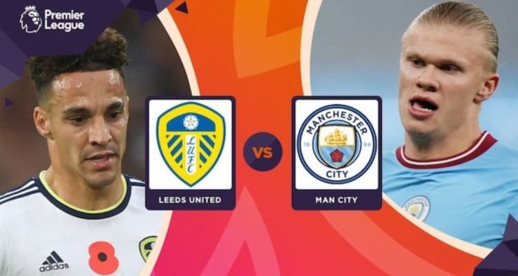 Dự đoán trận Leeds United vs Manchester City 03h00 ngày 29/12/2022