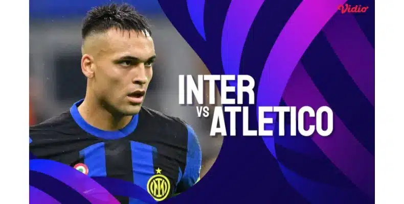 soi kèo Inter Milan vs Atletico Madrid ngày 21/02/2024