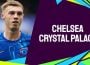 Soi-keo-tran-Chelsea-vs-Crystal-Palace-01-09-2024